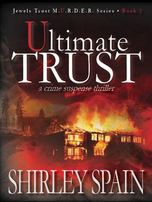 cover image of Ultimate Trust--(Book 2 of 6 in the Dark and Chilling Jewels Trust M.U.R.D.E.R. Series)